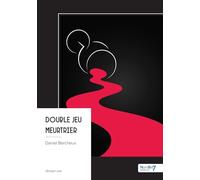 Double jeu meurtrier