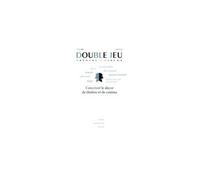 Double jeu, n° 18/2021 - Pierre Causse - Publications Universite Caen - broché - Revue