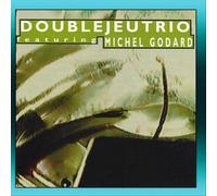 Double Jeu Trio - Feat. Michel Godard