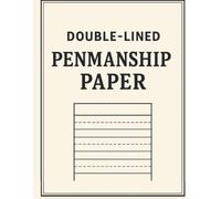 Double-Lined Penmanship Paper: An educational tool for teachers and parents to support children developing fine motor skills through writing and letter tracing