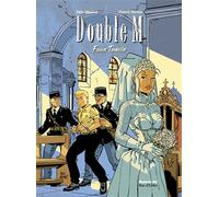 Double M - Faux Témoin - Félix Meynet - Autour Du Roc D'enfer - broché - Bande dessinée