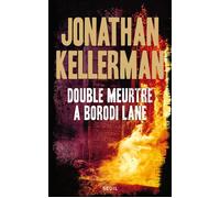 Double Meurtre à Borodi Lane - Jonathan Kellerman - Seuil - broché - Roman
