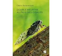 Double meurtre au pays des cigales