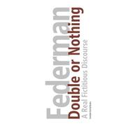 Double or Nothing: A Real Fictitious Discourse [Brown Edition]