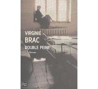 Double peine - Grand Prix de la Littérature Policière 2004