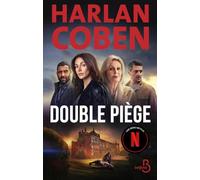 Double piège - Le roman qui a inspiré la série Netflix