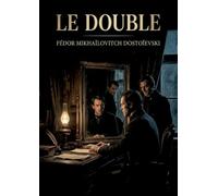 DOUBLE: QUAND L OMBRE DE SOI MEME DEVI
