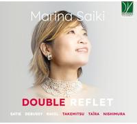 Double Reflet / Marina Saiki