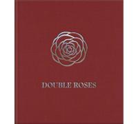 Double Roses - Louise Honée - Le Bec En L'air Eds - relié - Beau livre