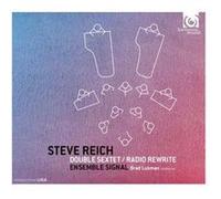 Reich Steve - Double Sextet, Radio Rewrite
