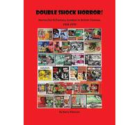 Double Shock Horror! Horror/Sci-Fi/Fantasy Combos in British Cinemas 1958-1970