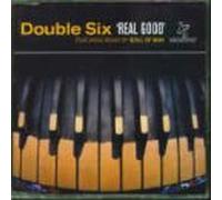 Double Six - Real Good
