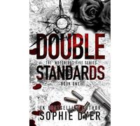 Double Standards: A Dark Mafia Romance: Discreet Edition (The Notorious Five #1)