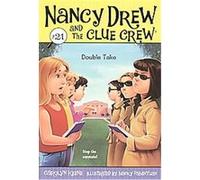 Double Take, Nancy Drew And the Clue Crew Carolyn Keene (Auteur)