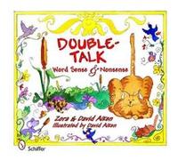 Double-Talk: Word Sense and Nonsense: Word Sense and Nonsense