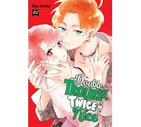 Double the Trouble, Twice as Nice, Vol. 2