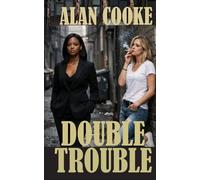 Double Trouble