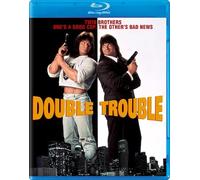 Double Trouble