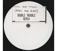 Double Trouble - Feel The Music (Feel The Bass) (Remix)