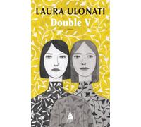 Laura Ulonati – Double V – Roman – Poche