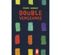 Double vengeance 2026 - Frank Andriat - Mijade Eds - broché - Roman adolescent
