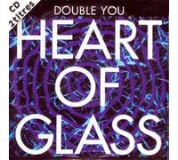 Double You - Heart of Glass