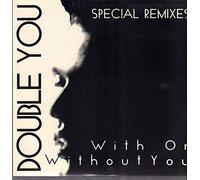 Double You - With Or Without You [Vinyl Maxi-Single]