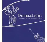 Doublelight - Assembly of the Wondrous Head
