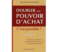 Doubler son pouvoir d'achat - C'est possible