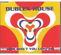 Doublex House - Why Don't You Love Me [Import]