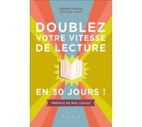 Doublez votre vitesse de lecture en 30 jours ! - Jérôme Hoarau - Alisio - broché - Etude