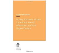 Doubly Stochastic Models For Volcanic Hazard Assessment At Campi Flegrei Caldera