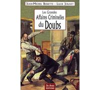 DOUBS GRANDES AFFAIRES CRIMINELLES