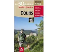 Doubs les 30 plus beaux sentiers