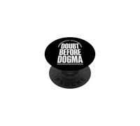 Doubt Before Dogma Scepticisme Preuves Raison PopSockets PopGrip Adhésif