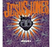 Doubt by Jesus Jones