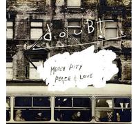 DOUBT - MERCY,PITY,PEACE,LOVE CD NEUF