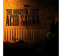 Doubtful Guest - Acid Sauna