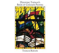 Doubting Thomas's Book Of Common Prayers