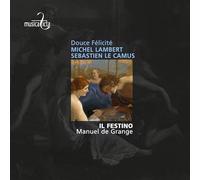 Douce Felicite: Airs de Cours