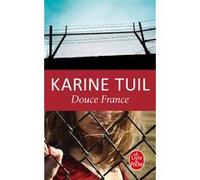 Douce France Karine Tuil (Auteur)