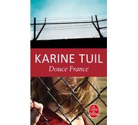 Douce France - Karine Tuil - Lgf - Poche - Roman