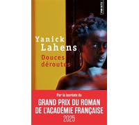 Douces déroutes - Yanick Lahens - Points - Poche - Roman