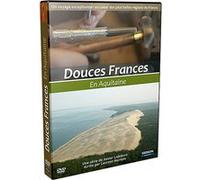 Douces Frances : En Aquitaine