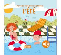 Douces histoires sonores. L'été