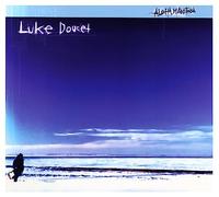 Doucet, Luke - Aloha Manitoba