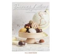 Douceurs d'ailleurs - Aurélie Briday - Ouest France - broché - Guide