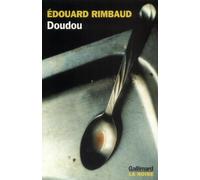 Doudou: Mémoires d'un repenti