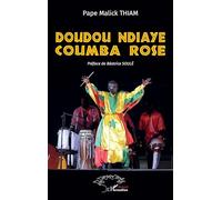 Doudou Ndiaye Coumba Rose
