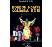 Doudou Ndiaye Coumba Rose